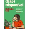Singular Romance > (Não) Disponível de Madeleine Gray