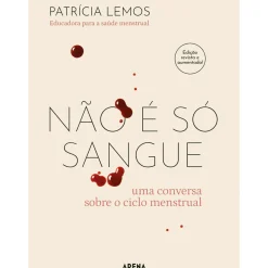 Online Arena Pt Não e Só Sangue - Edição Revista e Aumentada de Patrícia Lemos