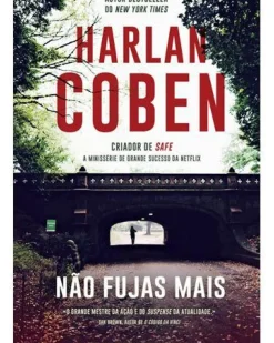 Presença Policial > Não Fujas Mais de Harlan Coben