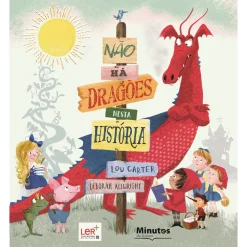 Online Minutos De Leitura Não Há Dragões Nesta História! de Lou Carter