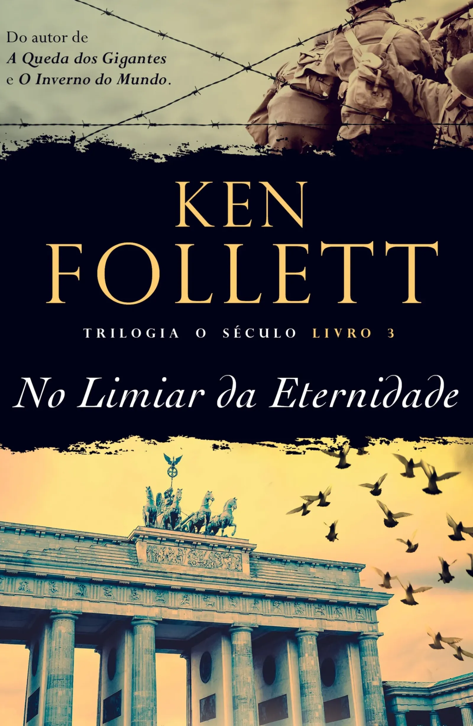 Outlet Presença No Limiar da Eternidade de Ken Follett - Trilogia o Século - Livro 3