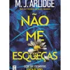 New Topseller Não Me Esqueças de M. J. Arlidge