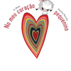 Best Presença No Meu Coração Pequenino de Jo Witek