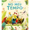 Nuvem De Letras Literatura Infantil > No Meu Tempo de Andy Stanton
