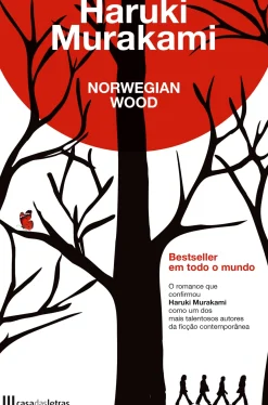 Casa Das Letras Romance > Norwegian Wood de Haruki Murakami