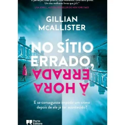 Best Porto Editora No Sítio Errado, à Hora Errada de Gillian McAllister