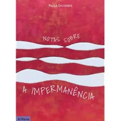 Best À/Parte Notas Sobre a Impermanência de Paula Gicovate
