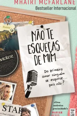 Discount Topseller Não Te Esqueças de Mim de Mhairi McFarlane
