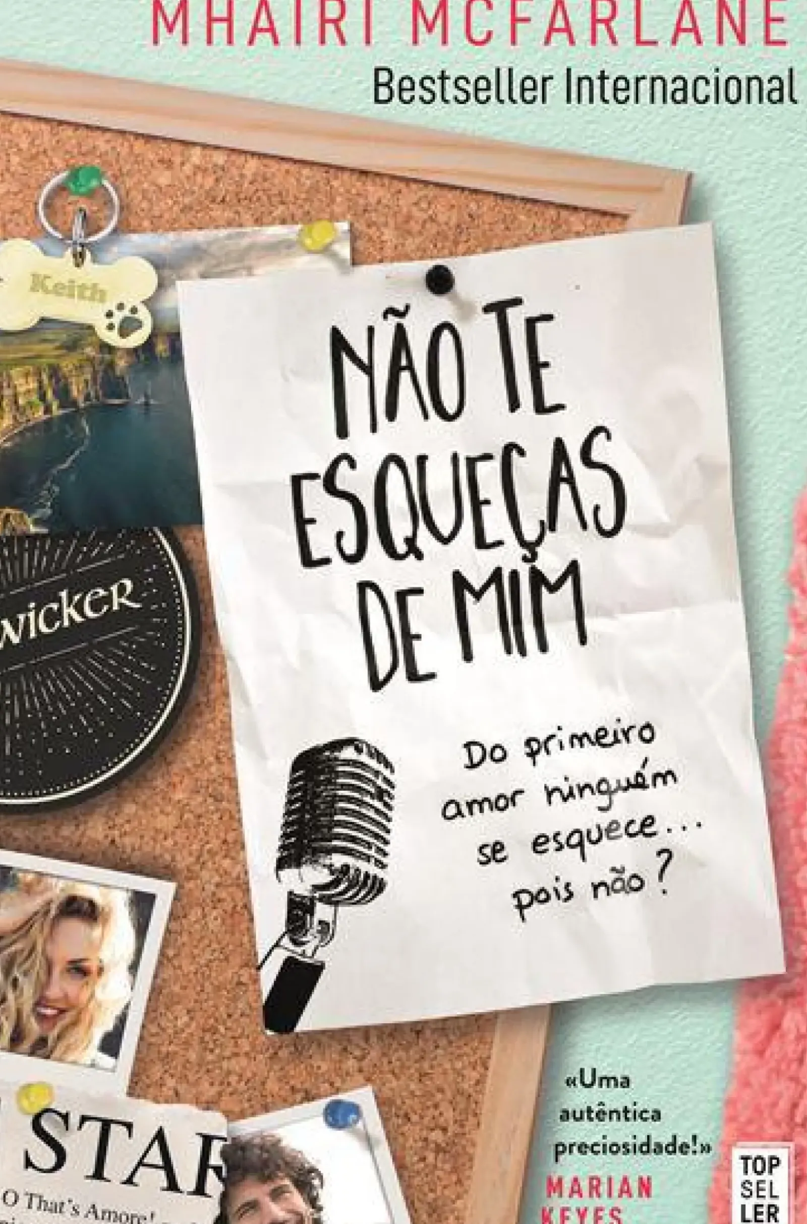 Discount Topseller Não Te Esqueças de Mim de Mhairi McFarlane