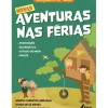 Fábula 2º Ciclo > Novas Aventuras nas Férias - Vou para o 5.º Ano