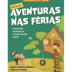 Fábula 2º Ciclo > Novas Aventuras nas Férias - Vou para o 5.º Ano