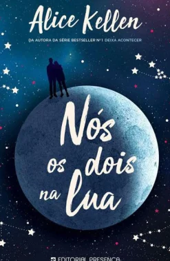Sale Presença Nós os Dois na Lua de Alice Kellen