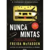 Alma Dos Livros Policial > Nunca Mintas de Freida McFadden