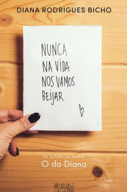 Discount Oficina Livro Nunca na Vida nos Vamos Beijar de Diana Rodrigues Bicho