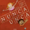 Sale Oficina Livro Nunca Unca de Dulce de Souza Gonçalves e Marcela Forjaz