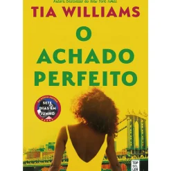 Topseller Romance > O Achado Perfeito de Tia Williams
