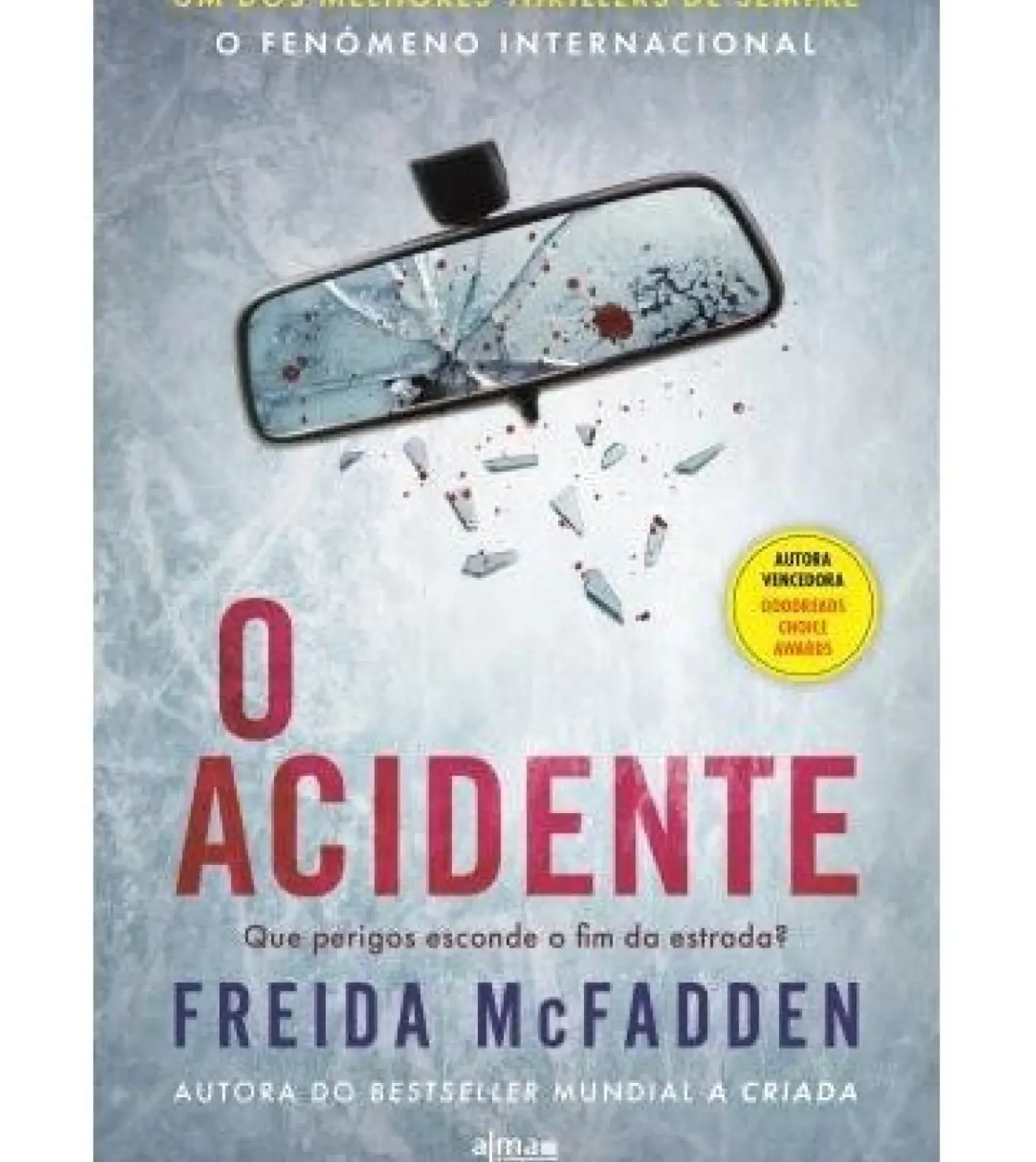 Sale Alma Dos Livros O Acidente de Freida Mcfadden