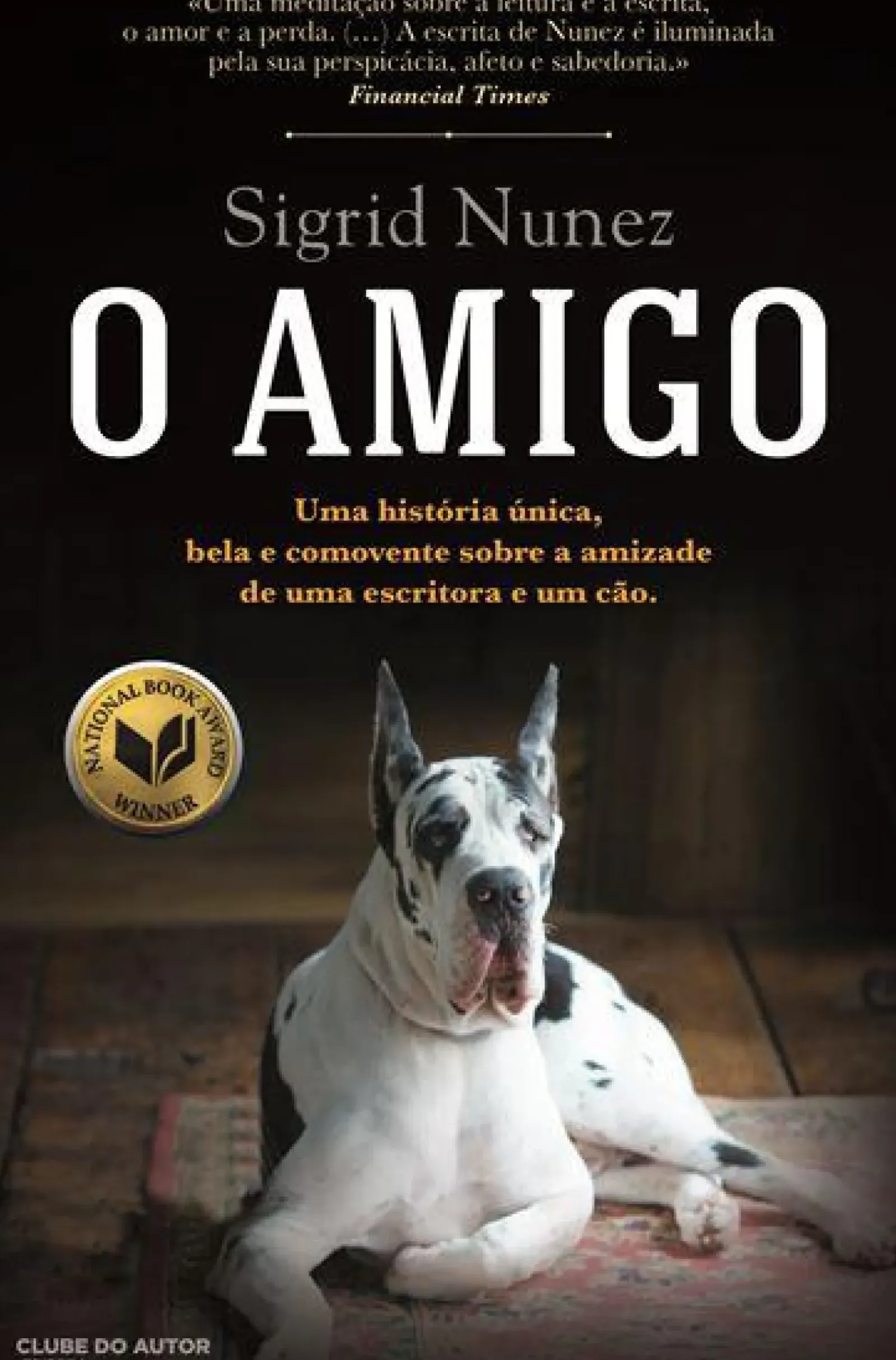 Hot Clube Do Autor O Amigo de Sigrid Nunez