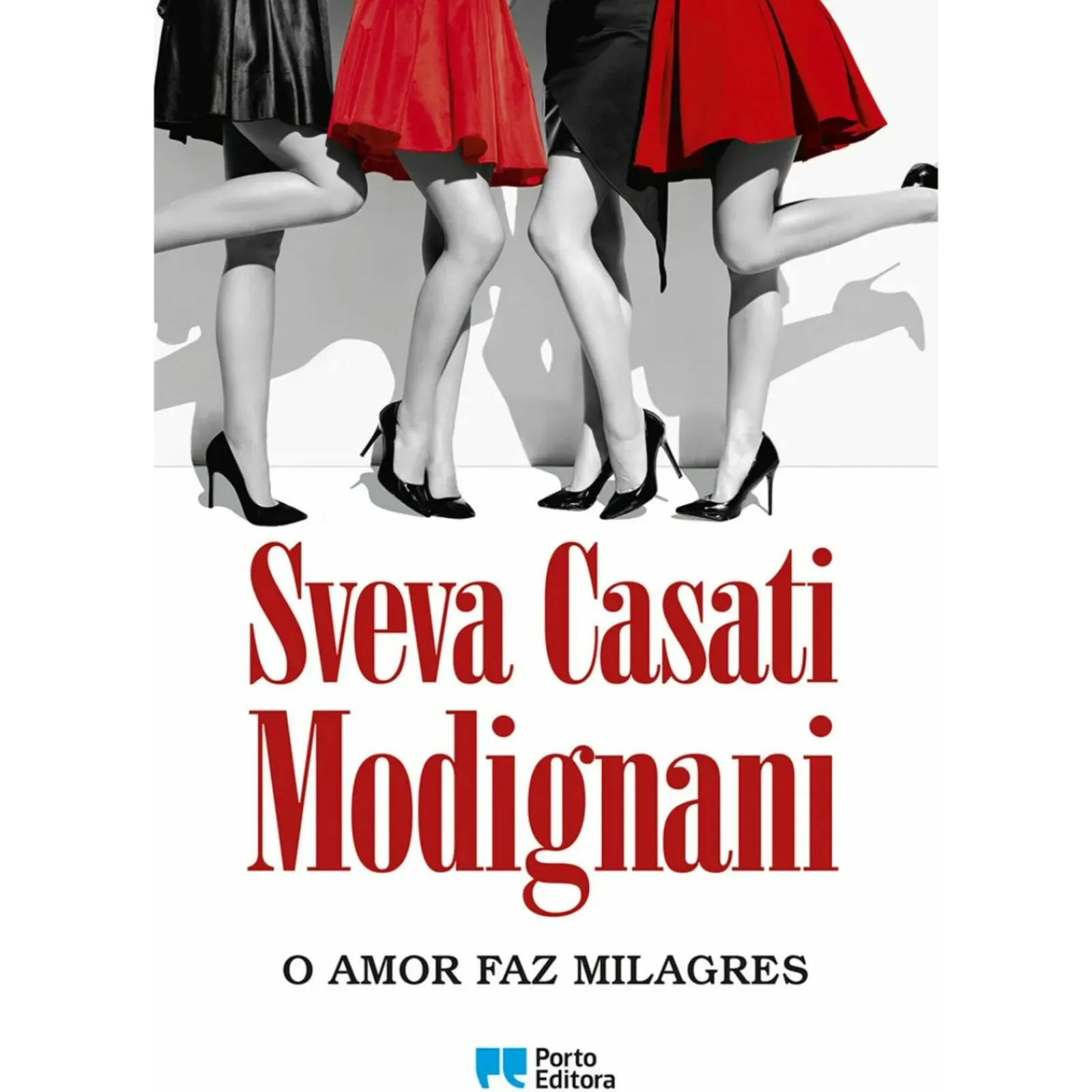 Online Porto Editora O Amor Faz Milagres de Sveva Casati Modignani