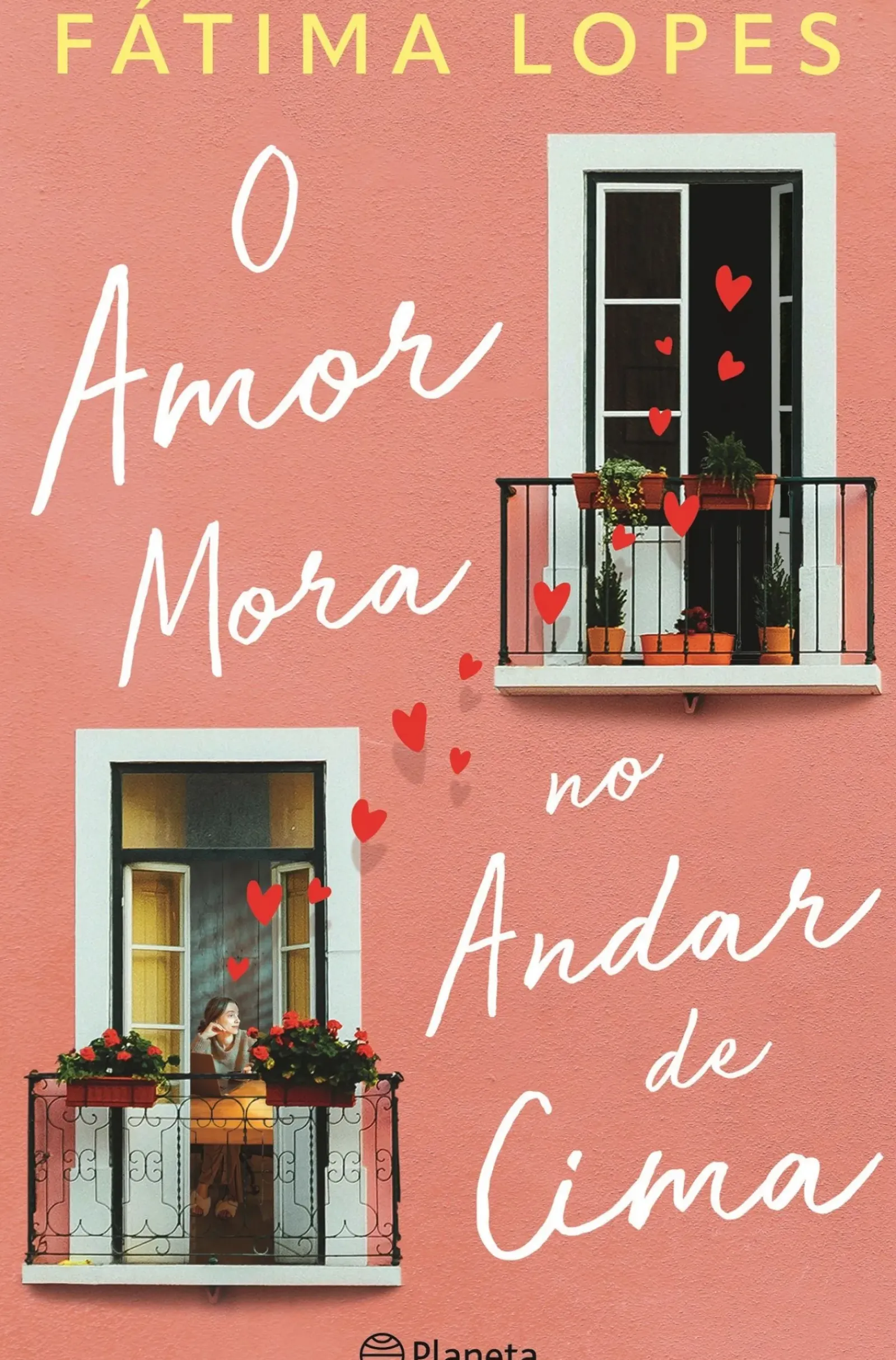 Planeta Romance > O Amor Mora no Andar de Cima de Fátima Lopes