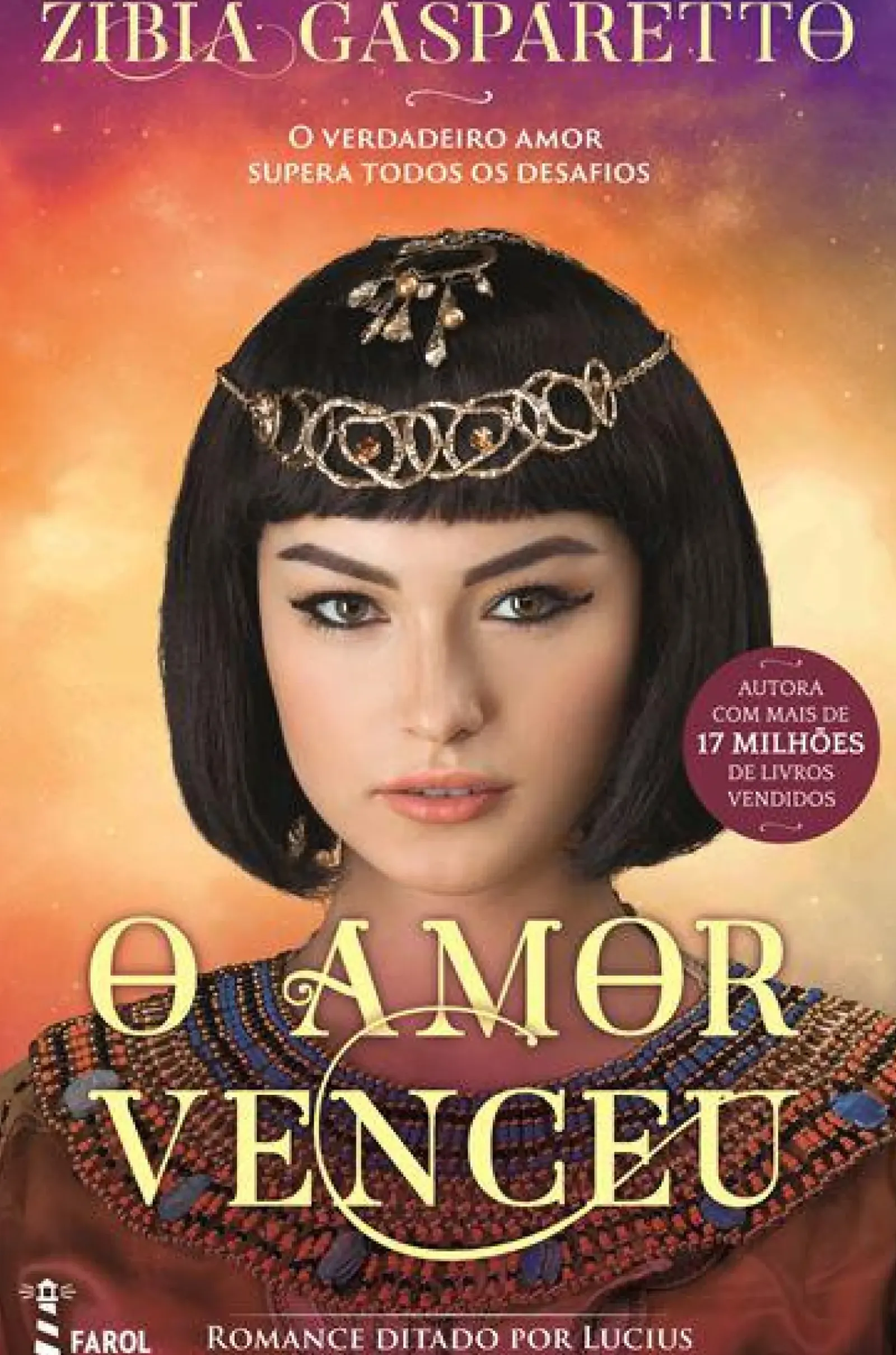 Farol Espiritualidade > O Amor Venceu de Zibia Gasparetto