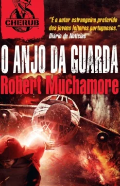 Porto Editora Coleções Juvenis > O Anjo da Guarda de Robert Muchamore