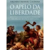 Online Casa Das Letras O Apelo da Liberdade de Arlindo Caldeira