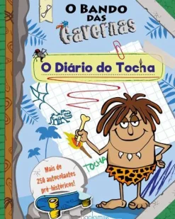 Booksmile Coleções Juvenis > O Bando das Cavernas de Nuno Caravela O Diário do Tocha (2ª Edição)