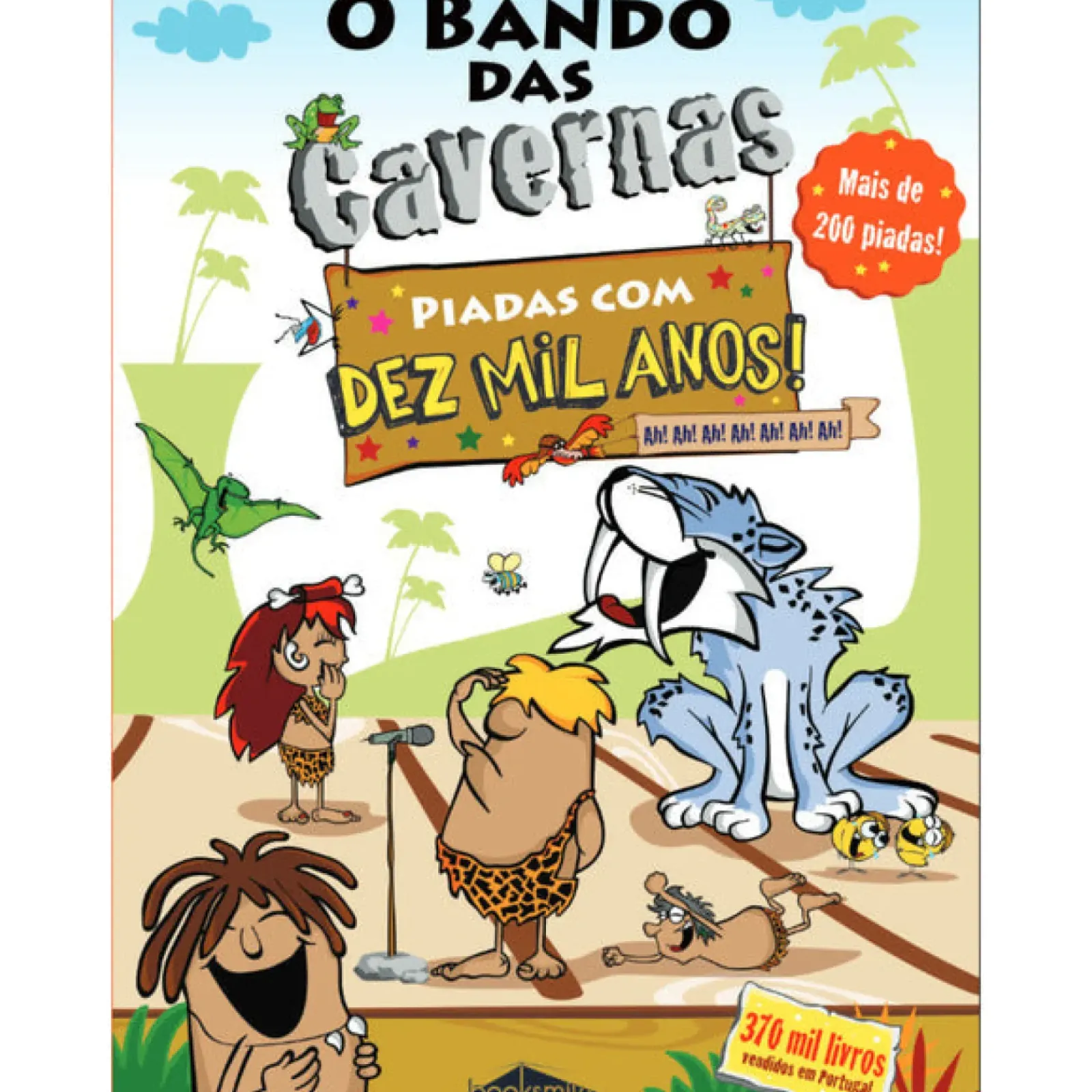 Sale Booksmile O Bando das Cavernas de Nuno Caravela Piadas com Dez Mil Anos! (3ª Edição)