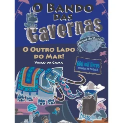 Hot Note! Online O Bando das Cavernas - Heróis do Mundo N.º 7 de Nuno Caravela - A Viagem Fantástica!