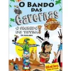 Note! Online Coleções Juvenis > O Bando das Cavernas - Heróis do Mundo N.º 6 de Nuno Caravela - O Segredo do Totem! os Apaches