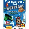 Note! Online Coleções Juvenis > O Bando das Cavernas - Heróis do Mundo N.º 5 de Nuno Caravela - À Procura de Grendel! os Vikings