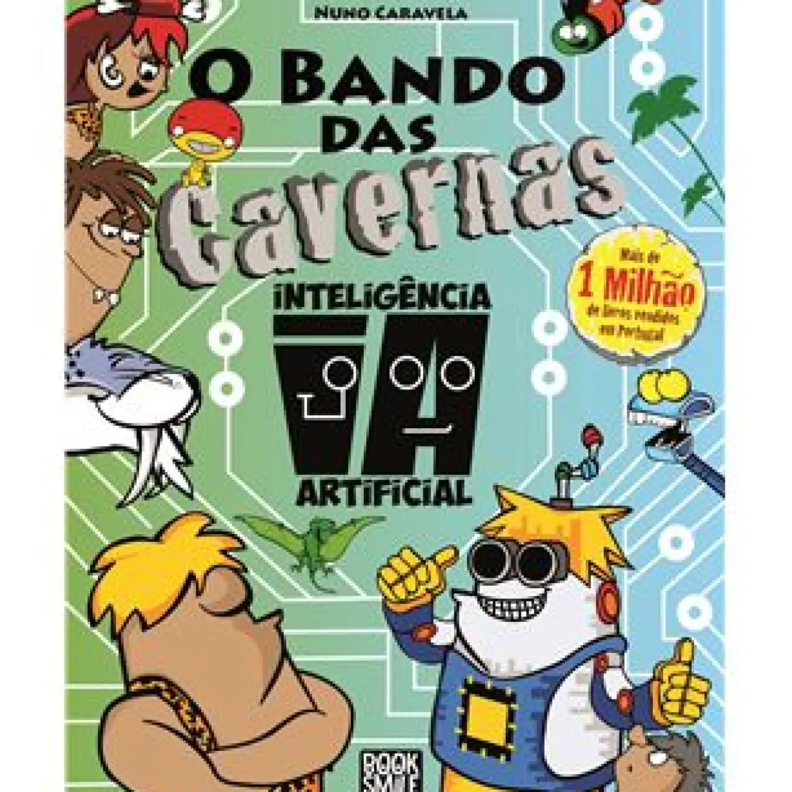 Outlet Booksmile O Bando das Cavernas - Livro 47: Inteligência Artificial