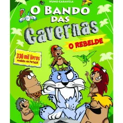 Outlet Note! Online O Bando das Cavernas N.º 23 de Nuno Caravela Ninguém Tem Medo do Lobo Mau! (2ª Edição)