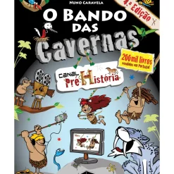 Hot Note! Online O Bando das Cavernas N.º 11 de Nuno Caravela Canal Pré-História (7ª Edição)