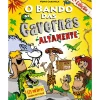 Best Note! Online O Bando das Cavernas N.º 13 de Nuno Caravela Altamente (6ª Edição)