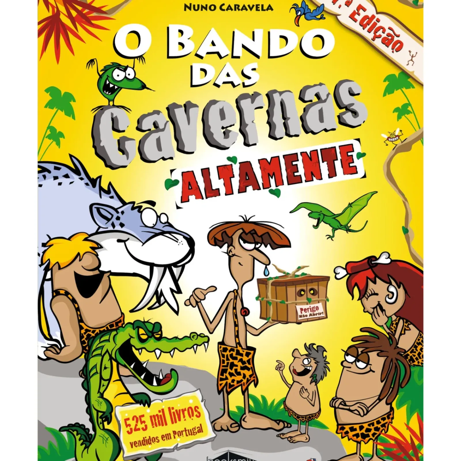 Best Note! Online O Bando das Cavernas N.º 13 de Nuno Caravela Altamente (6ª Edição)