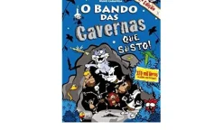 Hot Booksmile O Bando das Cavernas N.º 19 de Nuno Caravela Que Susto! (4ª Edição)