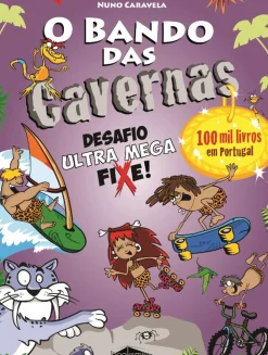 Discount Booksmile O Bando das Cavernas N.º 15 de Nuno Caravela Desafio Ultra Mega Fixe! (6ª Edição)