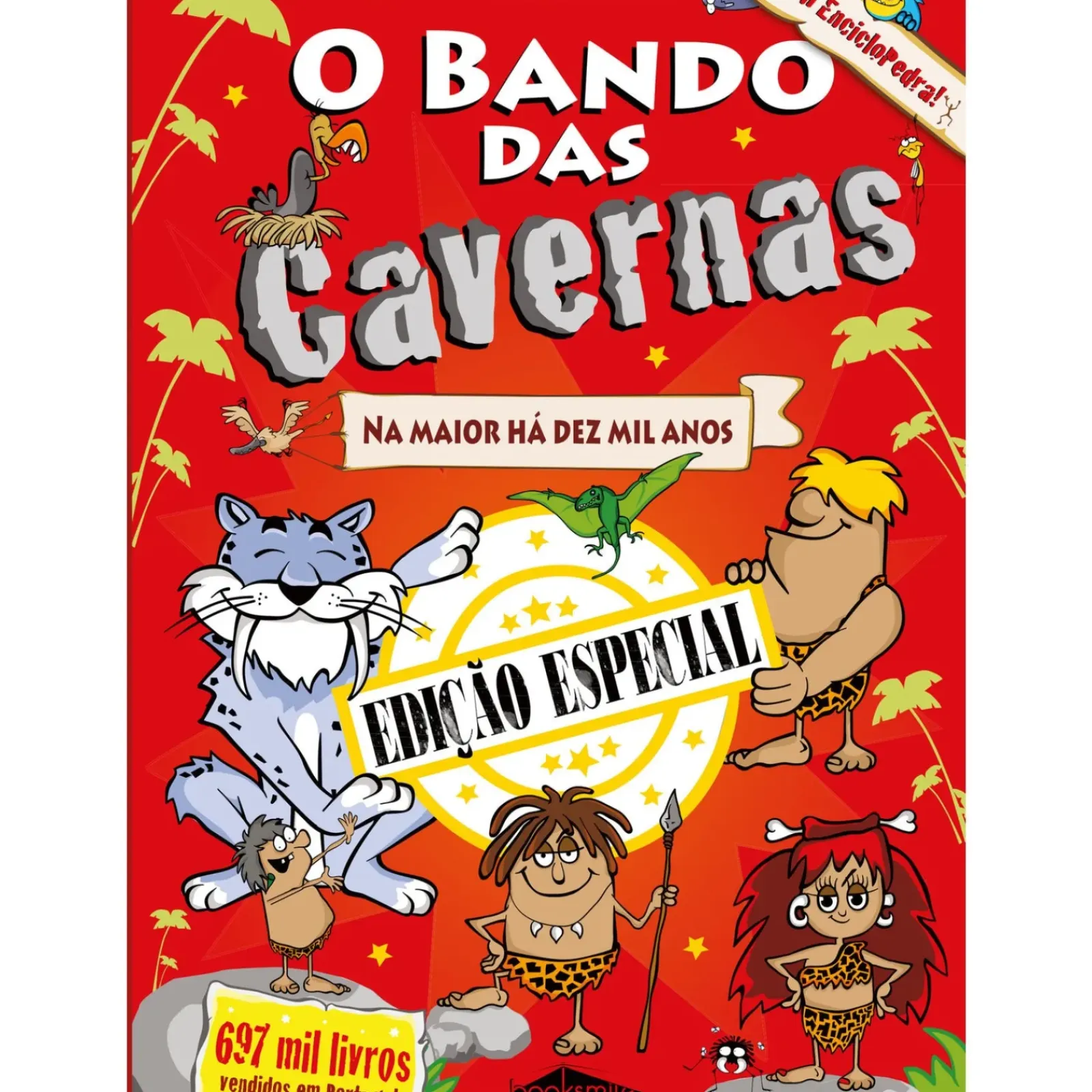 Note! Online Coleções Juvenis > O Bando das Cavernas N.º 1 - na Maior Há Dez Mil Anos - Edição Especial e Aumentada de Nuno Caravela