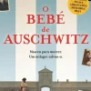 Topseller Romance Histórico > O Bebé de Auschwitz de Lily Graham
