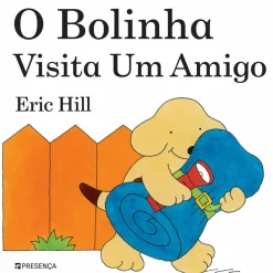 Discount Presença O Bolinha Visita um Amigo de Eric Hill