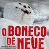 Sale Bis O Boneco de Neve de Jo Nesbø - Livro de Bolso