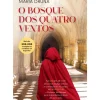 Discount Casa Das Letras O Bosque dos Quatro Ventos de Maria Oruña