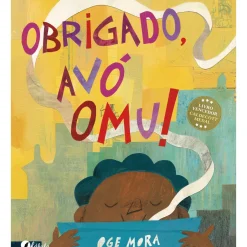 Fábula Literatura Infantil > Obrigado, Avó Omu! de Oge Mora