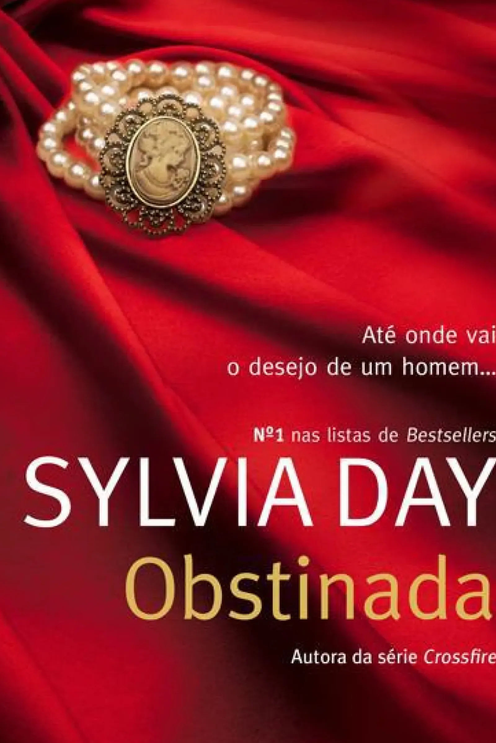 Quinta Essência Romance > Obstinada de Sylvia Day