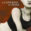 Porto Editora Romance > O Caderno de Maya de Isabel Allende