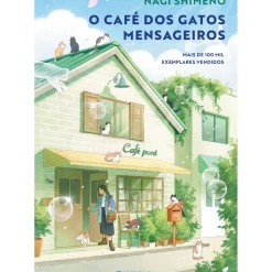 Presença Romance > O Café dos Gatos Mensageiros de Nagi Shimeno