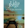 Best Dom Quixote O Cais das Merendas de Lídia Jorge