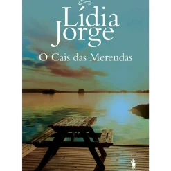 Best Dom Quixote O Cais das Merendas de Lídia Jorge
